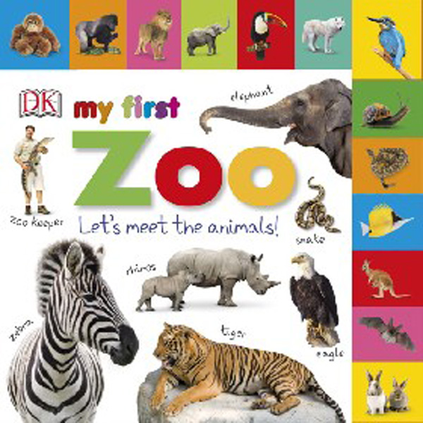 

My First Zoo Let's Meet the Animals!