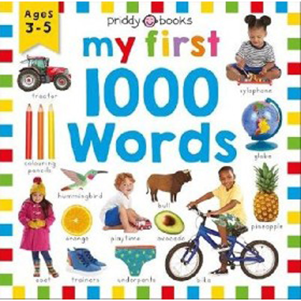 

My first 1000 words / Priddy Roger