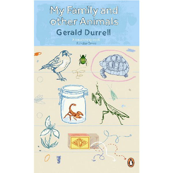 

My Family and Other Animals / Gerald Durrell