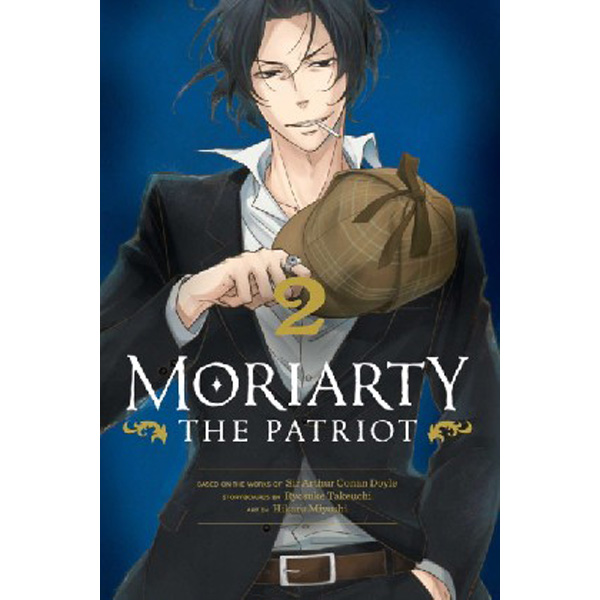 

Moriarty the Patriot, Vol. 2, Volume 2 / , Takeuchi Ryosuke