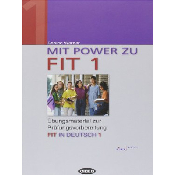 

Mit Power Zu Fit 1 Buch +D / Werner, Sabine