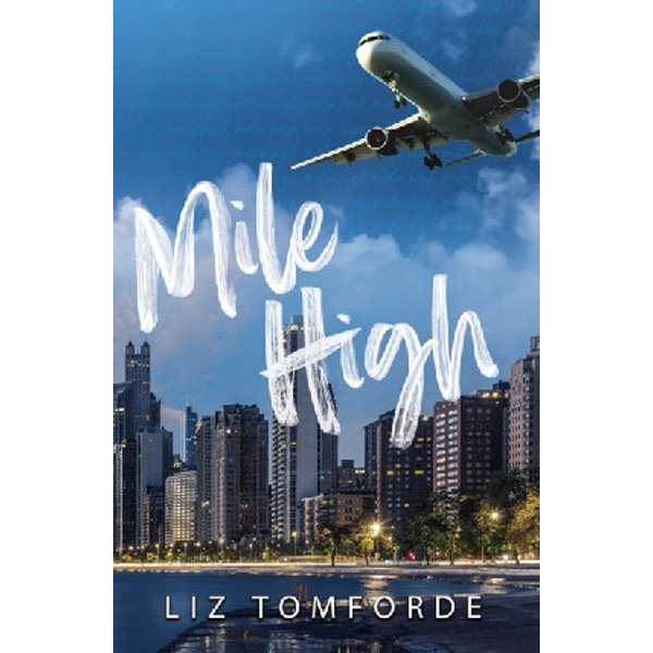 

Mile High / Liz Tomforde