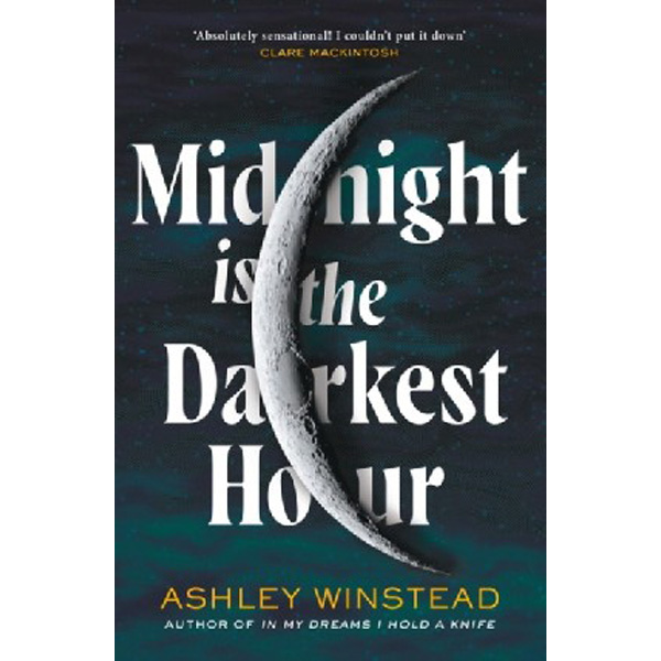

Midnight is the darkest hour / Winstead Ashley