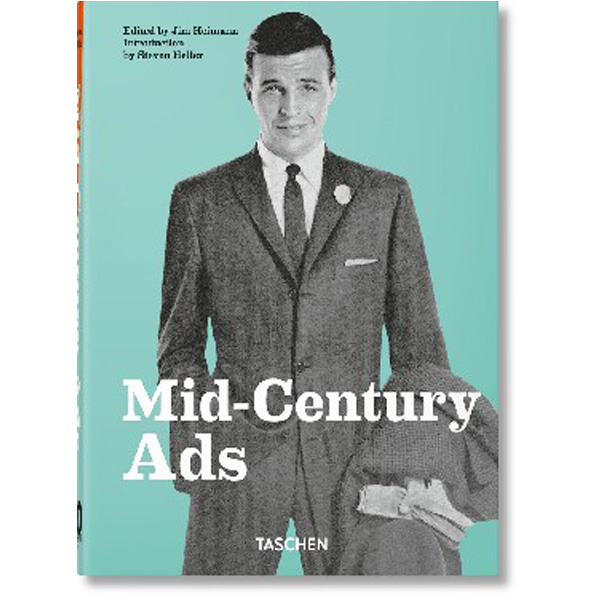 

Mid-Century Ads. 40th Ed.