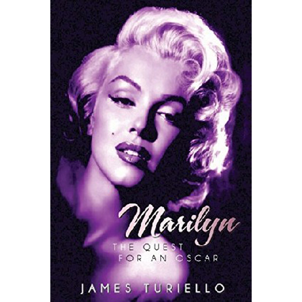 

Marilyn Monroe: The Quest for an Oscar / Turiello James