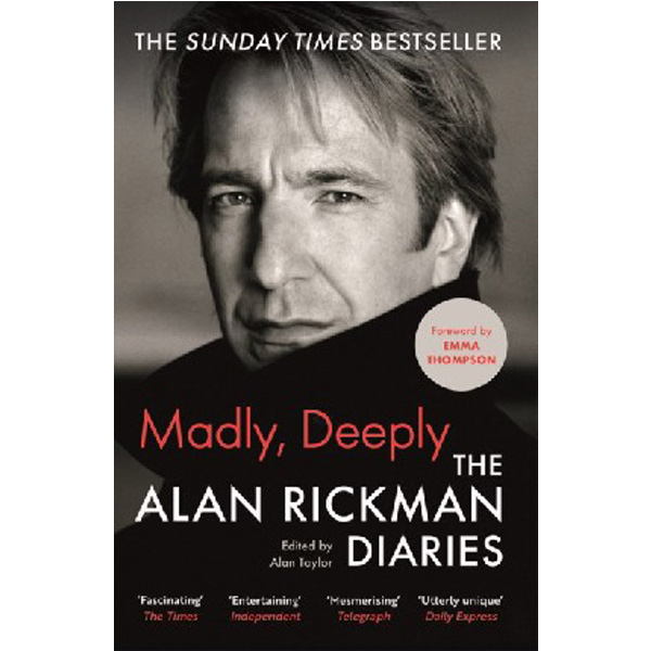 

Madly, Deeply The Alan Rickman Diaries / Rickman, Alan
