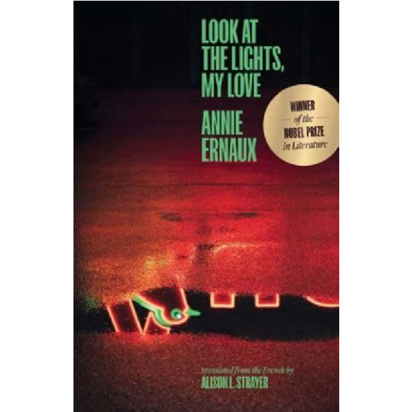 

Look at the lights, my love / Ernaux, Annie