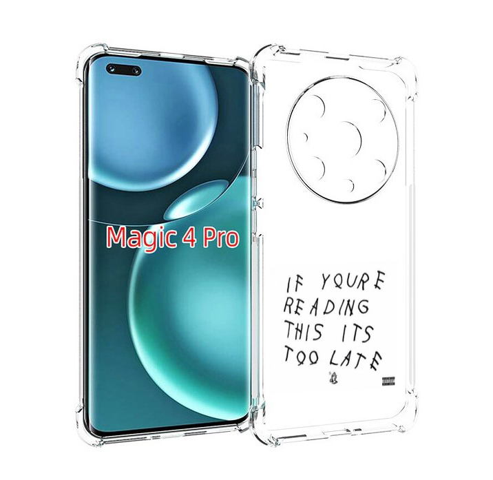 

Чехол MyPads Drake - If You’re Reading This It’s Too Late для Honor Magic4 Pro, Прозрачный, Tocco