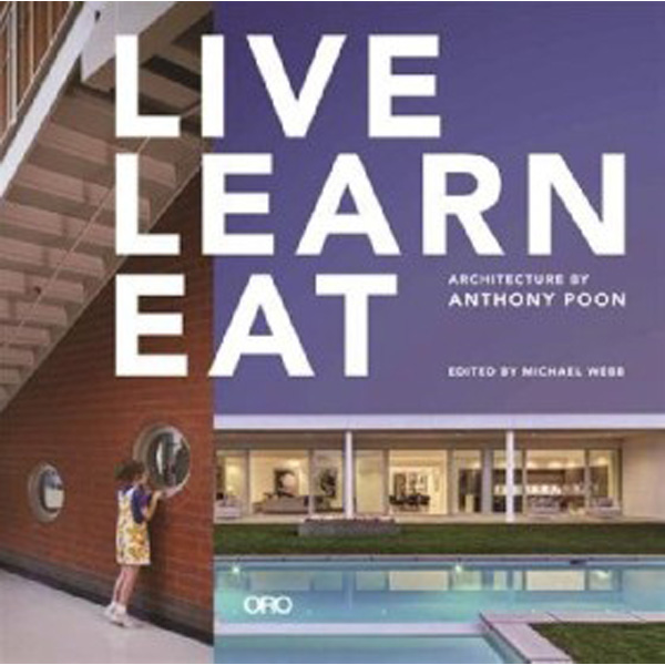 

Live Learn Eat: Architecture by Anthony Poon