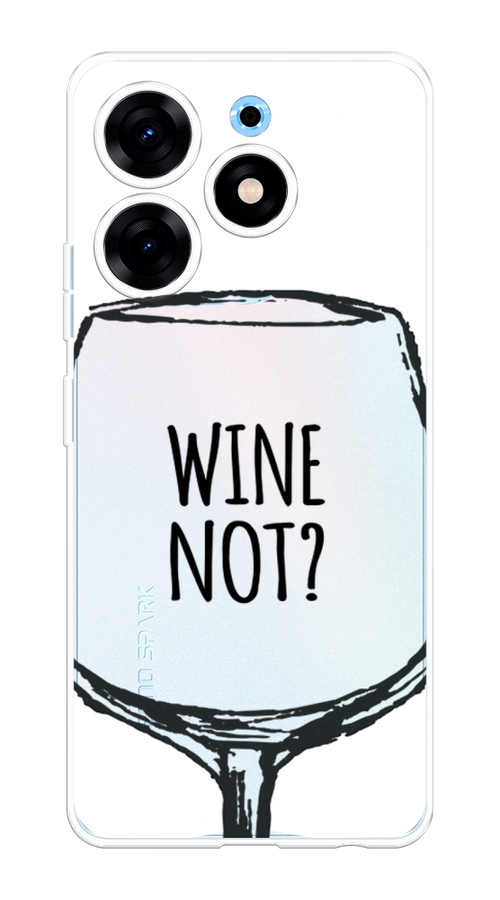 

Чехол на Tecno Spark 10 Pro "Wine not white", Белый, 303750-6