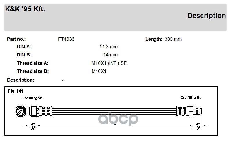 

Шланг Тормозной Kиk Ft4083 Mercedes M-Klasse (W163) Ml Ml230/Ml270 Cdi 98-05 K&K арт. FT40