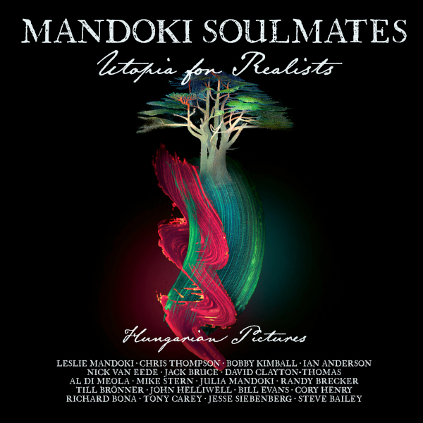 Mandoki Soulmates / Utopia For Realists - Hungarian Pictures (CD)