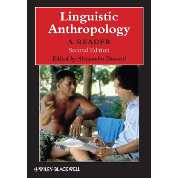 

Linguistic anthropology / Duranti A