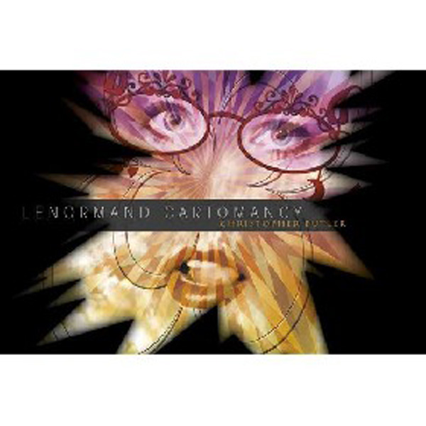

Lenormand Cartomancy / Christopher Butler
