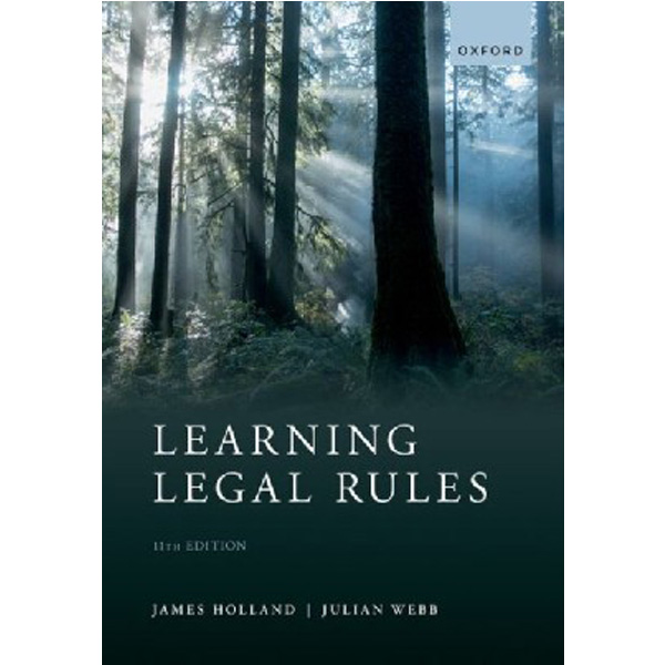 

Learning legal rules / Holland, James (professor Emeritus, Professor Emer