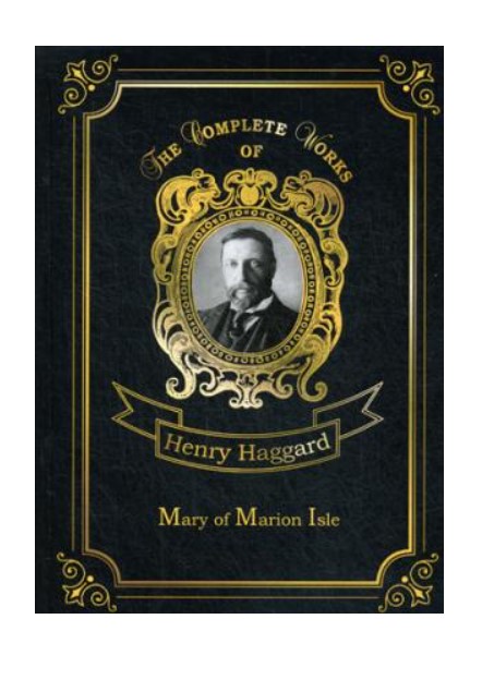 

Mary of Marion Isle. Volume 44