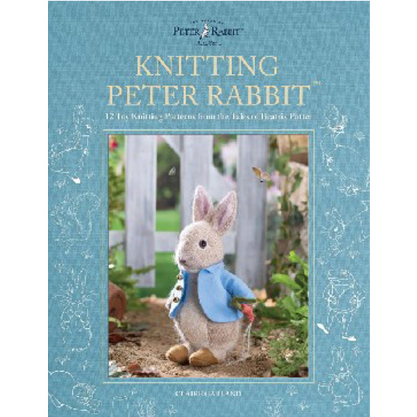 

Knitting Peter Rabbit / Claire Garland