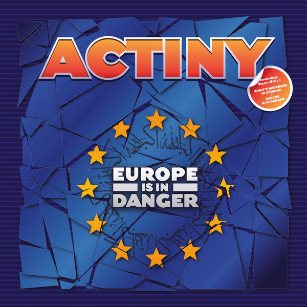 

Actiny / Europe Is In Danger (LP)