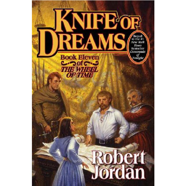 

Knife of dreams Book 11: The Wheel of time / Jordan Robert