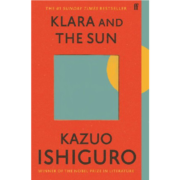 

Klara and the sun / Ishiguro, Kazuo