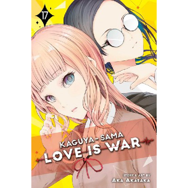 

Kaguya-Sama: Love Is War, Vol. 17, Volume 17 / Akasaka Aka