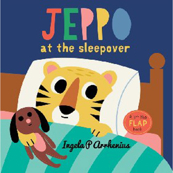 

Jeppo at the sleepover / Arrhenius Ingela