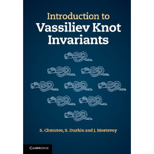 

Introduction to Vassiliev Knot Invariants / Chmutov