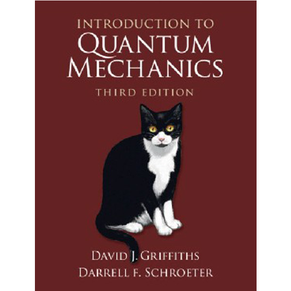 

Introduction to quantum mechanics / Griffiths, David J. (reed College, Oregon) Schroet