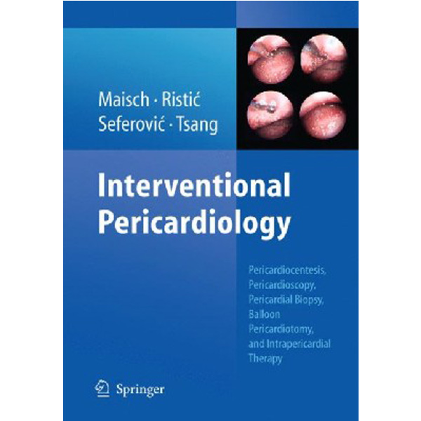 

Interventional Pericardiology / Maisch Bernhard