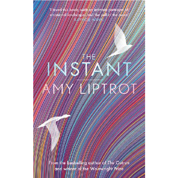 

Instant / Amy Liptrot Liptrot