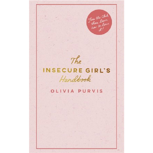 

Insecure Girl's Handbook / Purvis Liv