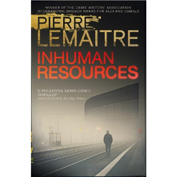

Inhuman resources / Lemaitre, Pierre