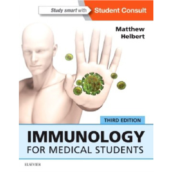 

Immunology for Medical Students. / Helbert Matthew