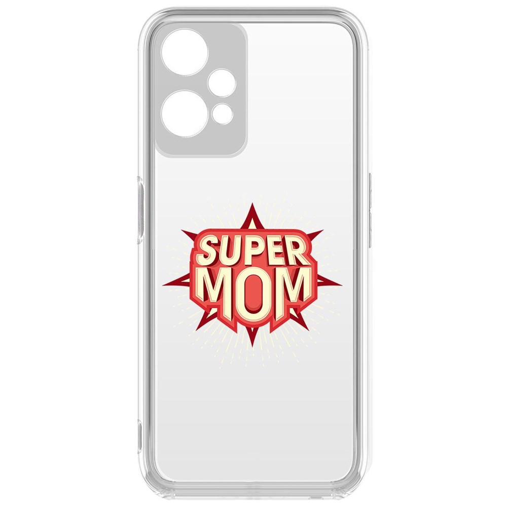 

Чехол-накладка Krutoff Clear Case Супер Мама для OnePlus Nord CE 2 Lite, Прозрачный