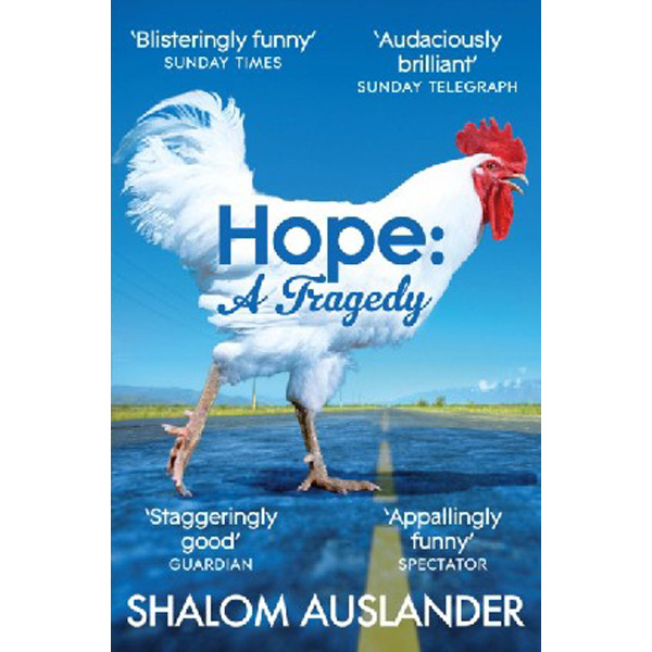 

Hope: A Tragedy / Auslander Shalom
