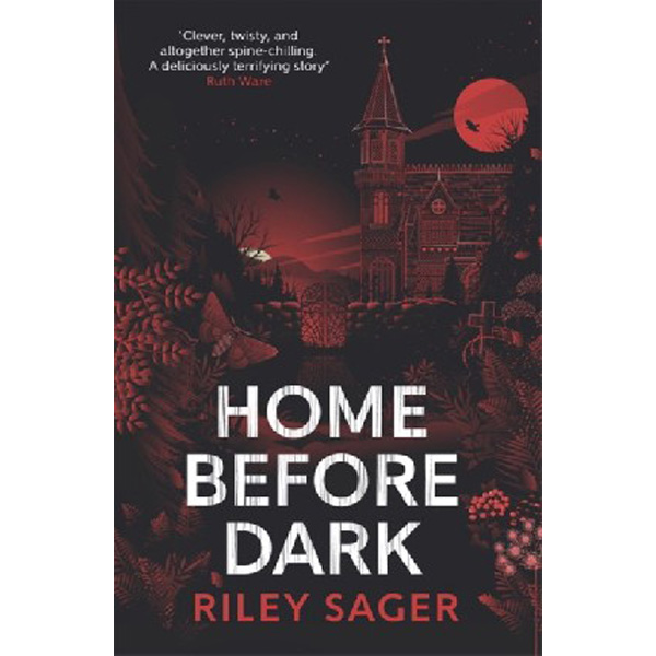 

Home before dark / Sager Riley