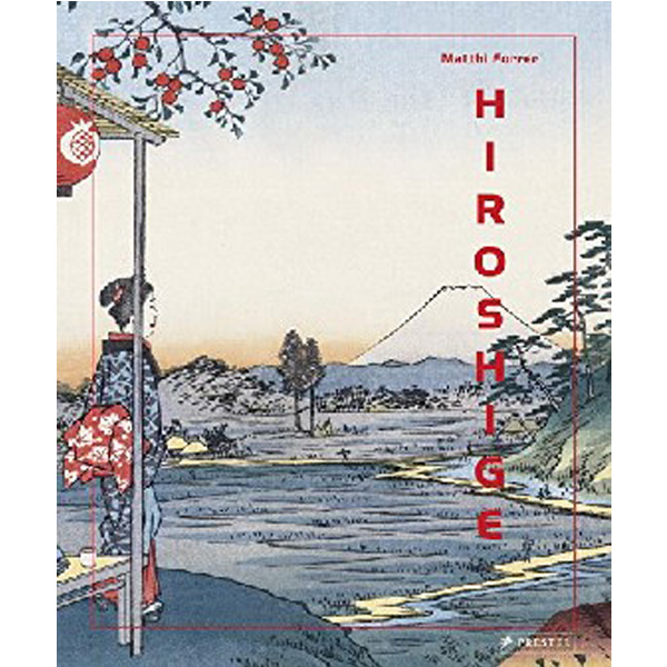 

Hiroshige / Forrer, Matthi