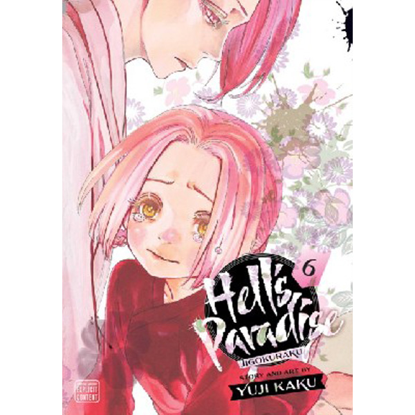 

Hell's Paradise: Jigokuraku, Vol. 6, Volume 6 / Kaku Yuji