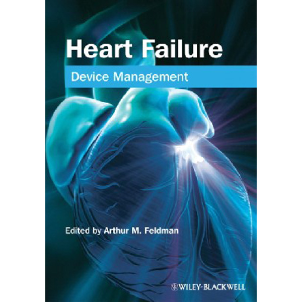 

Heart Failure: Device Management / Feldman A.