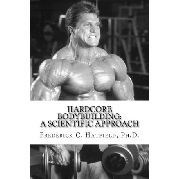 

Hardcore Bodybuilding / Hatfield Dr Frederick C