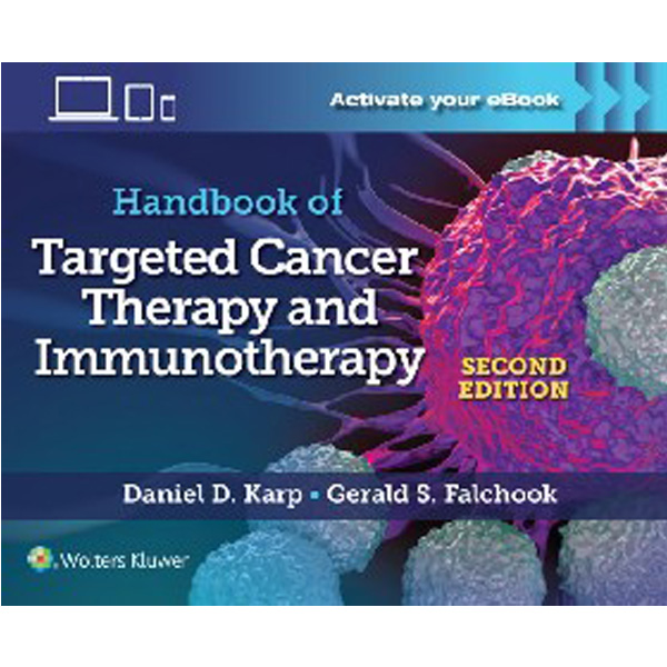 

Handbook of Targeted Cancer Therapy and Immunotherapy / Karp Daniel D