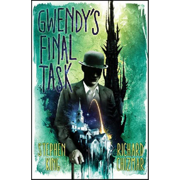 

Gwendy's Final Task / King Stephen