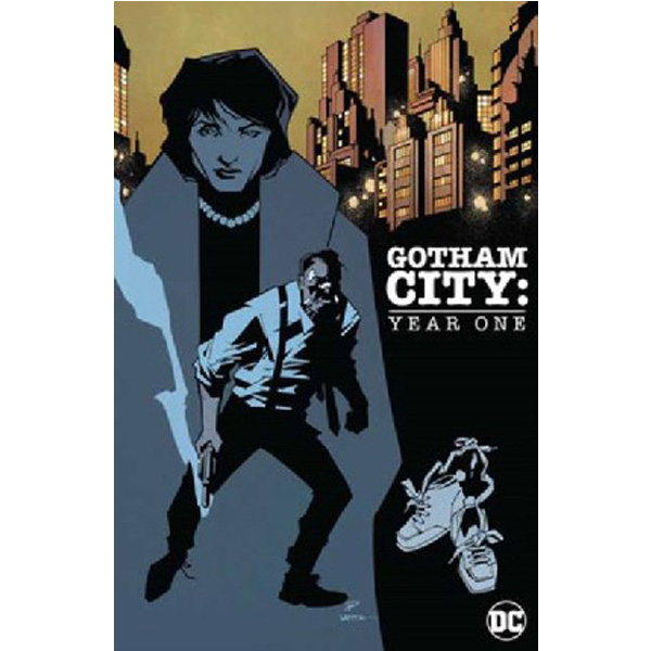 

Gotham City: Year One / King, Tom ; Hester, Phil