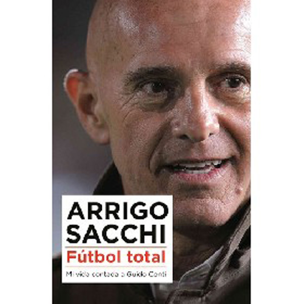 

Futbol Total / Sacchi Arrigo