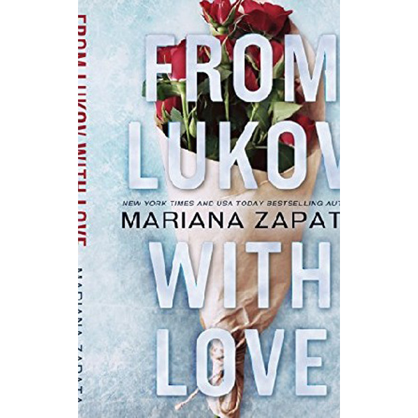 

From Lukov with Love / Zapata Mariana