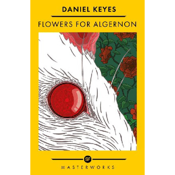 

Flowers for algernon / Keyes Daniel