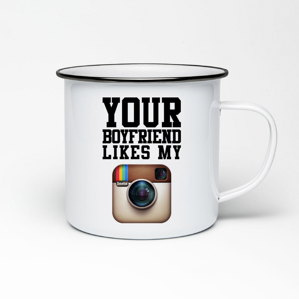 

Кружка металлическая CoolPodarok Your boyfriend likes my instagram