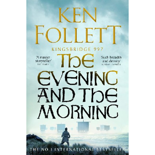 

Evening and the morning / Follett Ken