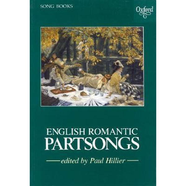 

English Romantic Partsongs / Paul Hillier