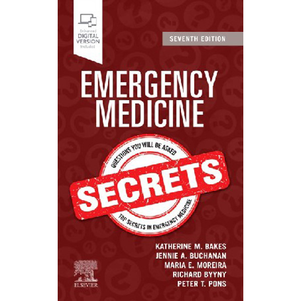 

Emergency Medicine Secrets. 7 ed. / Bakes Katherine M.